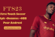 FTS 23 : First Touch Soccer 2023 Apk OBB+Données Pour Android